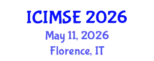International Conference on Industrial and Manufacturing Systems Engineering (ICIMSE) May 11, 2026 - Florence, Italy