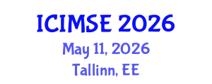International Conference on Industrial and Manufacturing Systems Engineering (ICIMSE) May 11, 2026 - Tallinn, Estonia