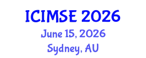 International Conference on Industrial and Manufacturing Systems Engineering (ICIMSE) June 15, 2026 - Sydney, Australia