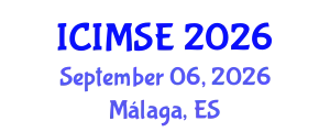International Conference on Industrial and Manufacturing Systems Engineering (ICIMSE) September 06, 2026 - Málaga, Spain