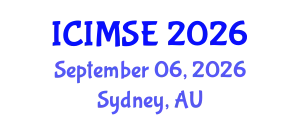 International Conference on Industrial and Manufacturing Systems Engineering (ICIMSE) September 06, 2026 - Sydney, Australia