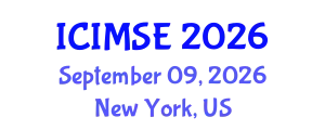 International Conference on Industrial and Manufacturing Systems Engineering (ICIMSE) September 09, 2026 - New York, United States
