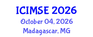 International Conference on Industrial and Manufacturing Systems Engineering (ICIMSE) October 04, 2026 - Madagascar, Madagascar