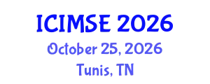 International Conference on Industrial and Manufacturing Systems Engineering (ICIMSE) October 25, 2026 - Tunis, Tunisia