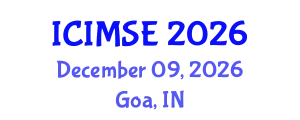 International Conference on Industrial and Manufacturing Systems Engineering (ICIMSE) December 09, 2026 - Goa, India