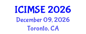 International Conference on Industrial and Manufacturing Systems Engineering (ICIMSE) December 09, 2026 - Toronto, Canada