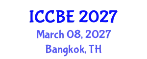 International Conference on Chemical and Biochemical Engineering (ICCBE) March 08, 2027 - Bangkok, Thailand