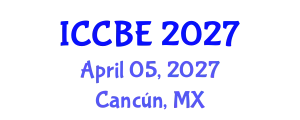 International Conference on Chemical and Biochemical Engineering (ICCBE) April 05, 2027 - Cancún, Mexico