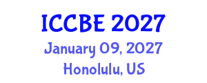 International Conference on Chemical and Biochemical Engineering (ICCBE) January 09, 2027 - Honolulu, United States