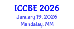 International Conference on Chemical and Biochemical Engineering (ICCBE) January 19, 2026 - Mandalay, Myanmar