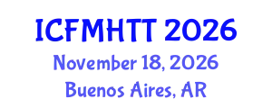 International Conference on Fluid Mechanics, Heat Transfer and Thermodynamics (ICFMHTT) November 18, 2026 - Buenos Aires, Argentina