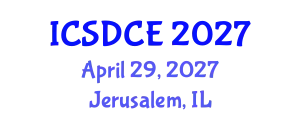 International Conference on Sustainable Design and Construction Engineering (ICSDCE) April 29, 2027 - Jerusalem, Israel