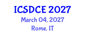 International Conference on Sustainable Design and Construction Engineering (ICSDCE) March 04, 2027 - Rome, Italy