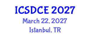 International Conference on Sustainable Design and Construction Engineering (ICSDCE) March 22, 2027 - Istanbul, Turkey