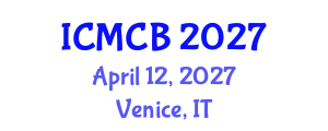 International Conference on Mathematical and Computational Biology (ICMCB) April 12, 2027 - Venice, Italy