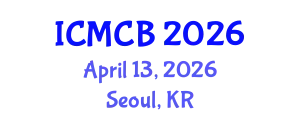 International Conference on Mathematical and Computational Biology (ICMCB) April 13, 2026 - Seoul, Republic of Korea