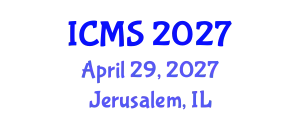International Conference on Modeling and Simulation (ICMS) April 29, 2027 - Jerusalem, Israel