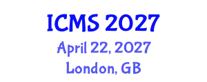 International Conference on Modeling and Simulation (ICMS) April 22, 2027 - London, United Kingdom