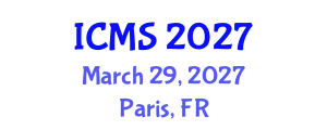 International Conference on Modeling and Simulation (ICMS) March 29, 2027 - Paris, France