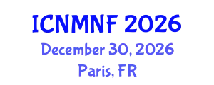 International Conference on Nuclear Materials and Nuclear Fuels (ICNMNF) December 30, 2026 - Paris, France