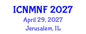 International Conference on Nuclear Materials and Nuclear Fuels (ICNMNF) April 29, 2027 - Jerusalem, Israel