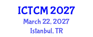 International Conference on Theoretical and Computational Mechanics (ICTCM) March 22, 2027 - Istanbul, Turkey