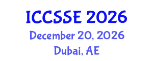 International Conference on Control Science and Systems Engineering (ICCSSE) December 20, 2026 - Dubai, United Arab Emirates
