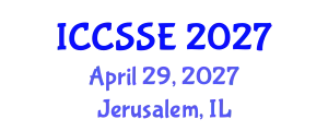 International Conference on Control Science and Systems Engineering (ICCSSE) April 29, 2027 - Jerusalem, Israel
