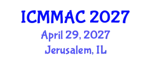 International Conference on Mathematical Modeling, Analysis and Computation (ICMMAC) April 29, 2027 - Jerusalem, Israel