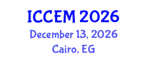 International Conference on Construction Engineering and Management (ICCEM) December 13, 2026 - Cairo, Egypt