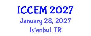 International Conference on Construction Engineering and Management (ICCEM) January 28, 2027 - Istanbul, Turkey