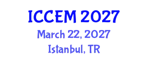 International Conference on Construction Engineering and Management (ICCEM) March 22, 2027 - Istanbul, Turkey