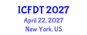 International Conference on Fluid Dynamics and Thermodynamics (ICFDT) April 22, 2027 - New York, United States