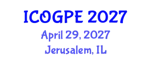 International Conference on Oil, Gas and Petrochemical Engineering (ICOGPE) April 29, 2027 - Jerusalem, Israel