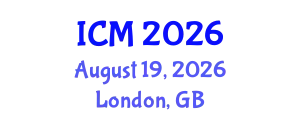 International Conference on Mathematics (ICM) August 19, 2026 - London, United Kingdom
