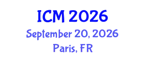 International Conference on Mathematics (ICM) September 20, 2026 - Paris, France