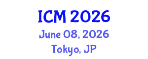 International Conference on Mathematics (ICM) June 08, 2026 - Tokyo, Japan