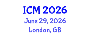 International Conference on Mathematics (ICM) June 29, 2026 - London, United Kingdom