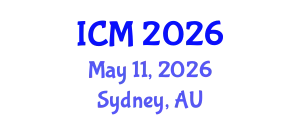 International Conference on Mathematics (ICM) May 11, 2026 - Sydney, Australia