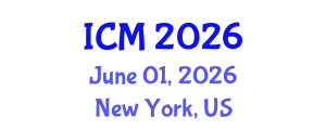 International Conference on Mathematics (ICM) June 01, 2026 - New York, United States