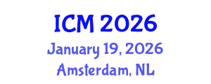 International Conference on Mathematics (ICM) January 19, 2026 - Amsterdam, Netherlands