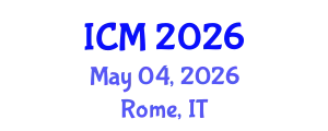 International Conference on Mathematics (ICM) May 04, 2026 - Rome, Italy