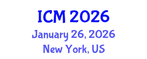 International Conference on Mathematics (ICM) January 26, 2026 - New York, United States