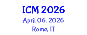 International Conference on Mathematics (ICM) April 06, 2026 - Rome, Italy