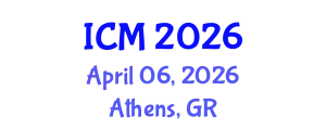 International Conference on Mathematics (ICM) April 06, 2026 - Athens, Greece