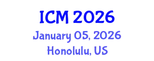 International Conference on Mathematics (ICM) January 05, 2026 - Honolulu, United States