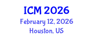 International Conference on Mathematics (ICM) February 12, 2026 - Houston, United States