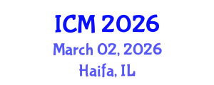 International Conference on Mathematics (ICM) March 02, 2026 - Haifa, Israel