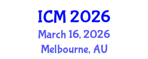International Conference on Mathematics (ICM) March 16, 2026 - Melbourne, Australia