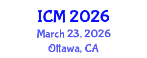 International Conference on Mathematics (ICM) March 23, 2026 - Ottawa, Canada